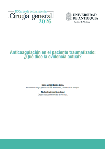 Anticoagulación en el paciente traumatizado: ¿Qué dice la evidencia actual?