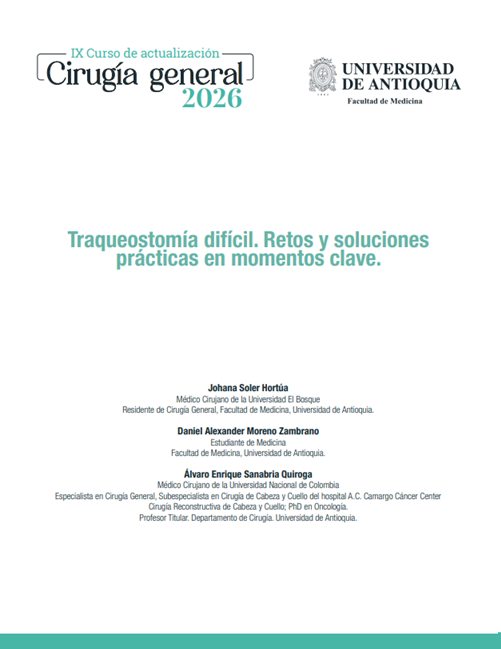 Traqueostomía difícil. Retos y soluciones prácticas en momentos clave