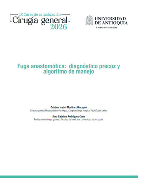 Fuga anastomótica: diagnóstico precoz y algoritmo de manejo
