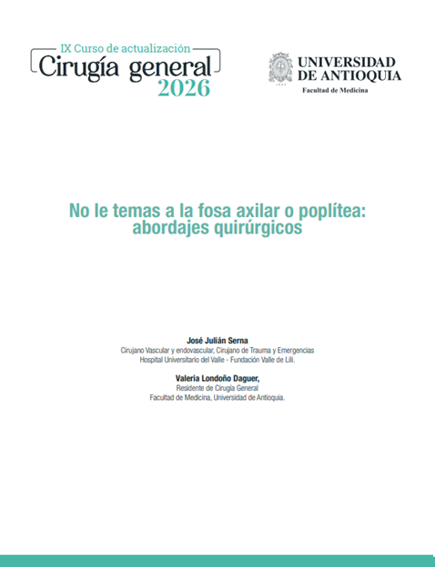 No le temas a la fosa axilar o poplítea: abordajes quirúrgicos