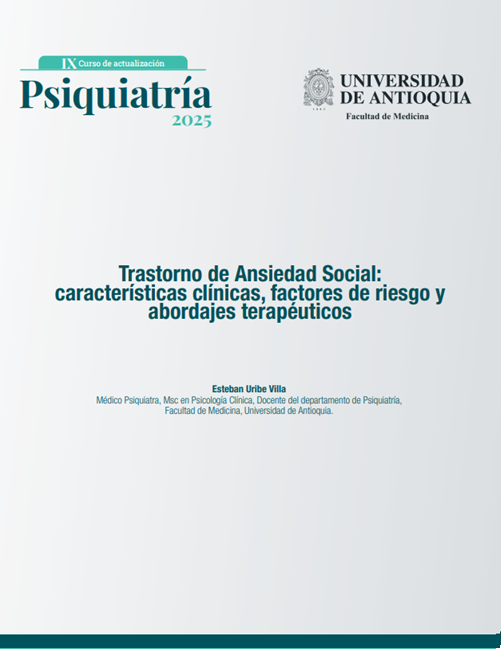 Trastorno de Ansiedad Social: características clínicas, factores de riesgo y abordajes terapéuticos