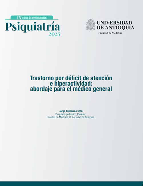 Trastorno por déficit de atención e hiperactividad: abordaje para el médico general
