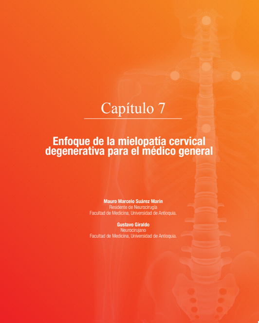 Enfoque de la mielopatía cervical degenerativa para el médico general
